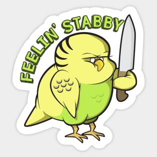 budgie "feeling stabby" Sticker